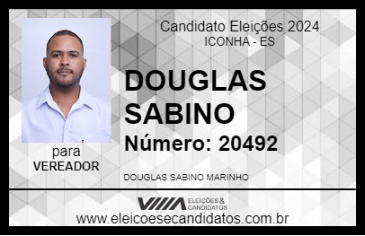 Candidato DOUGLAS SABINO 2024 - ICONHA - Eleições