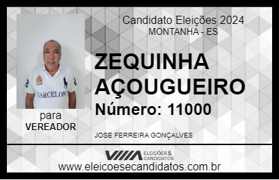 Candidato ZEQUINHA AÇOUGUEIRO 2024 - MONTANHA - Eleições