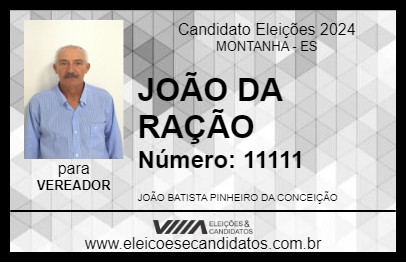 Candidato JOÃO DA RAÇÃO 2024 - MONTANHA - Eleições