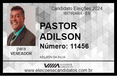 Candidato PASTOR ADILSON 2024 - IBITIRAMA - Eleições