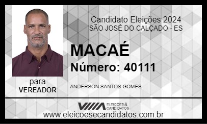 Candidato MACAÉ 2024 - SÃO JOSÉ DO CALÇADO - Eleições