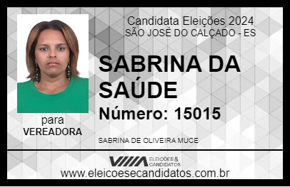 Candidato SABRINA DA SAÚDE 2024 - SÃO JOSÉ DO CALÇADO - Eleições