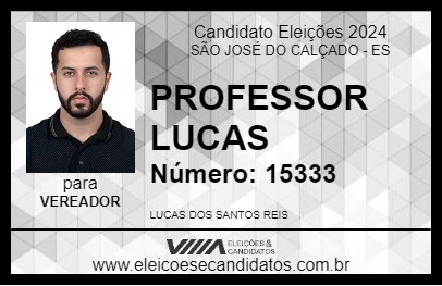 Candidato PROFESSOR LUCAS 2024 - SÃO JOSÉ DO CALÇADO - Eleições