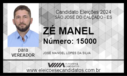 Candidato ZÉ MANEL 2024 - SÃO JOSÉ DO CALÇADO - Eleições