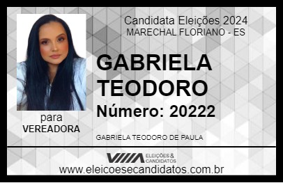 Candidato GABRIELA TEODORO 2024 - MARECHAL FLORIANO - Eleições