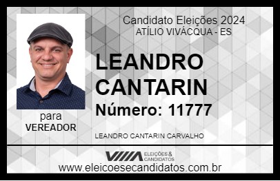 Candidato LEANDRO CANTARIN 2024 - ATÍLIO VIVÁCQUA - Eleições