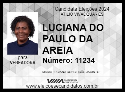 Candidato LUCIANA DO PAULO DA AREIA 2024 - ATÍLIO VIVÁCQUA - Eleições