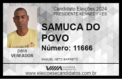 Candidato SAMUCA DO POVO 2024 - PRESIDENTE KENNEDY - Eleições