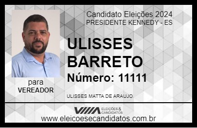 Candidato ULISSES BARRETO 2024 - PRESIDENTE KENNEDY - Eleições