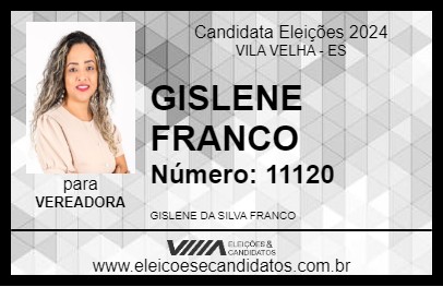 Candidato GISLENE FRANCO 2024 - VILA VELHA - Eleições