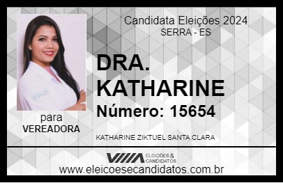 Candidato DRA. KATHARINE 2024 - SERRA - Eleições