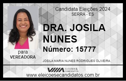 Candidato DRA. JOSILA NUNES 2024 - SERRA - Eleições