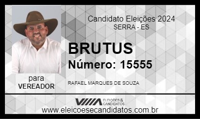 Candidato BRUTUS 2024 - SERRA - Eleições