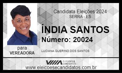 Candidato ÍNDIA SANTOS 2024 - SERRA - Eleições