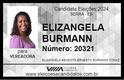 Candidato ELIZANGELA BURMANN 2024 - SERRA - Eleições