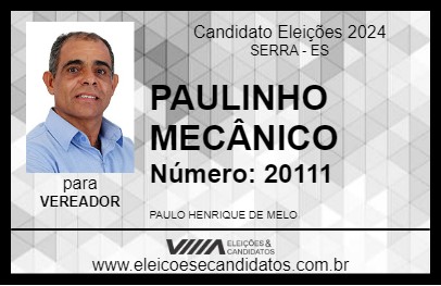 Candidato PAULINHO MECÂNICO 2024 - SERRA - Eleições