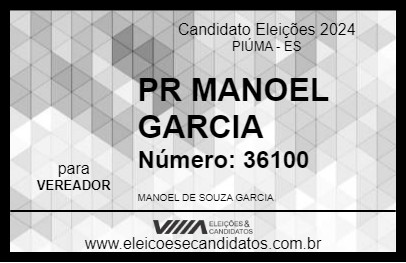 Candidato PR MANOEL GARCIA 2024 - PIÚMA - Eleições