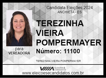 Candidato TEREZINHA VIEIRA POMPERMAYER 2024 - ANCHIETA - Eleições