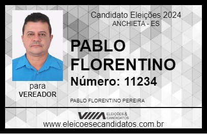 Candidato PABLO FLORENTINO 2024 - ANCHIETA - Eleições