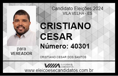 Candidato CRISTIANO CESAR 2024 - VILA VELHA - Eleições