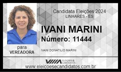 Candidato IVANI MARINI 2024 - LINHARES - Eleições