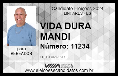 Candidato VIDA DURA MANDI 2024 - LINHARES - Eleições