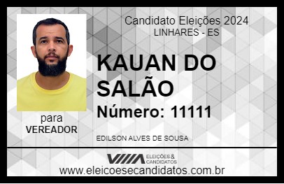 Candidato KAUAN DO SALÃO 2024 - LINHARES - Eleições