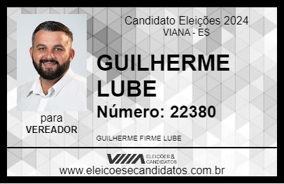 Candidato GUILHERME LUBE 2024 - VIANA - Eleições