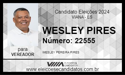 Candidato WESLEY PIRES 2024 - VIANA - Eleições