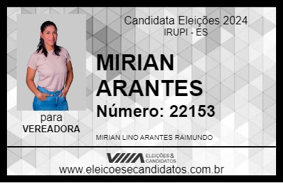 Candidato MIRIAN ARANTES 2024 - IRUPI - Eleições