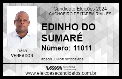 Candidato EDINHO DO SUMARÉ 2024 - CACHOEIRO DE ITAPEMIRIM - Eleições