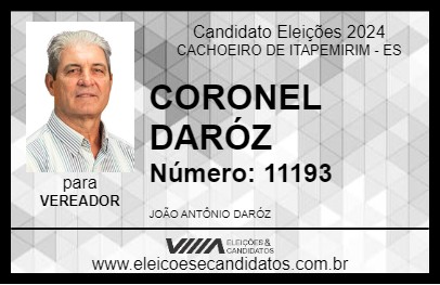 Candidato CORONEL DARÓZ 2024 - CACHOEIRO DE ITAPEMIRIM - Eleições