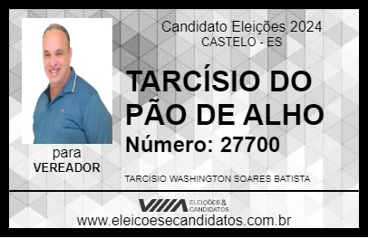 Candidato TARCÍSIO DO PÃO DE ALHO 2024 - CASTELO - Eleições