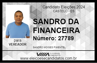 Candidato SANDRO DA FINANCEIRA 2024 - CASTELO - Eleições