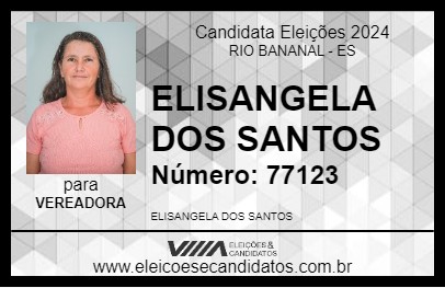 Candidato ELISANGELA DOS SANTOS 2024 - RIO BANANAL - Eleições