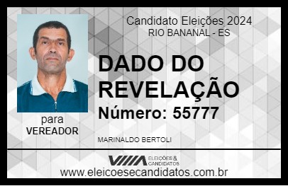 Candidato DADO DO REVELAÇÃO 2024 - RIO BANANAL - Eleições