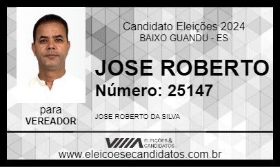 Candidato JOSE ROBERTO 2024 - BAIXO GUANDU - Eleições