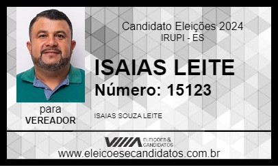 Candidato ISAIAS LEITE 2024 - IRUPI - Eleições