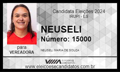 Candidato NEUSELI 2024 - IRUPI - Eleições