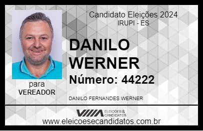 Candidato DANILO WERNER 2024 - IRUPI - Eleições