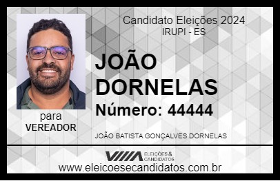 Candidato JOÃO DORNELAS 2024 - IRUPI - Eleições