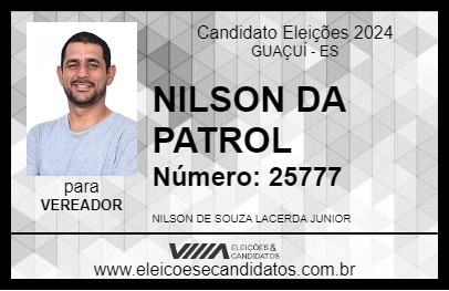 Candidato NILSON DA PATROL 2024 - GUAÇUÍ - Eleições