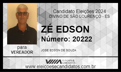 Candidato ZÉ EDSON 2024 - DIVINO DE SÃO LOURENÇO - Eleições