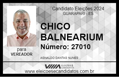 Candidato CHICO BALNEARIUM 2024 - GUARAPARI - Eleições