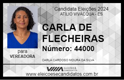 Candidato CARLA DE FLECHEIRAS 2024 - ATÍLIO VIVÁCQUA - Eleições