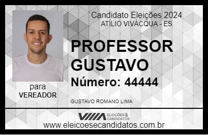 Candidato PROFESSOR GUSTAVO 2024 - ATÍLIO VIVÁCQUA - Eleições