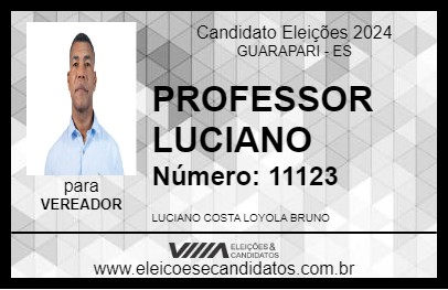 Candidato PROFESSOR LUCIANO 2024 - GUARAPARI - Eleições