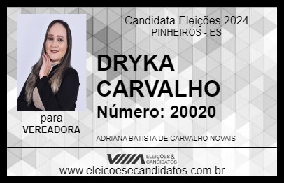 Candidato DRYKA CARVALHO 2024 - PINHEIROS - Eleições