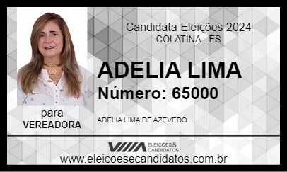 Candidato ADELIA LIMA 2024 - COLATINA - Eleições