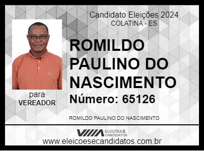 Candidato ROMILDO PAULINO DO NASCIMENTO 2024 - COLATINA - Eleições